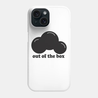 out of the box black Phone Case