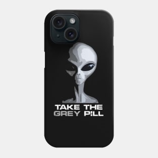 Take the GREY pill. Phone Case