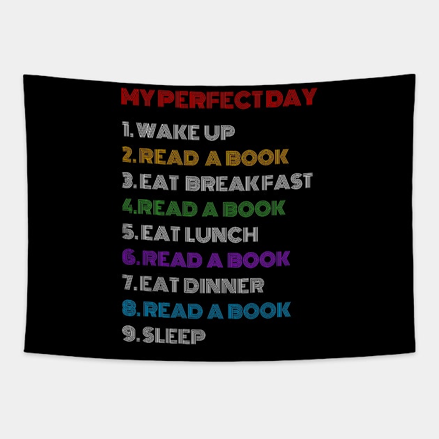 My Perfect Read A Book Gift Tapestry by Lones Eiless