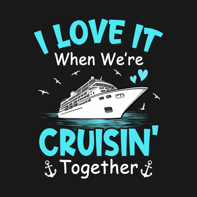 Cousin Cruise I Love It When We're Cruisin' Together by James Green