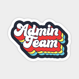 Admin Team Magnet