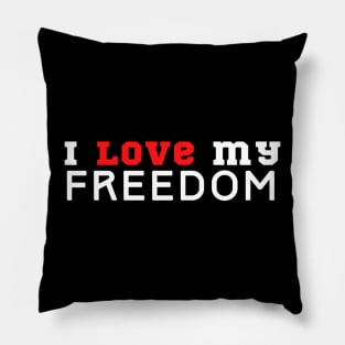 I Love My Freedom Pillow