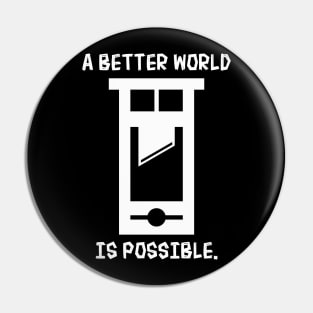 Guillotine Optimism Pin