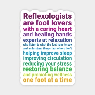 Reflexologists are foot lovers (colorful) Magnet