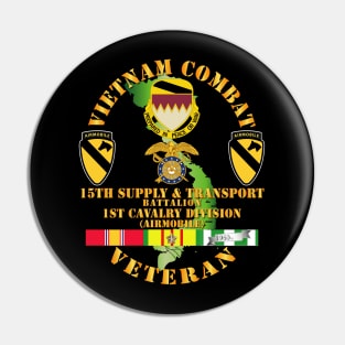 Vietnam Combat Cavalry Veteran w 15th Supply & Transport Bn - 1st Cav Div Pin