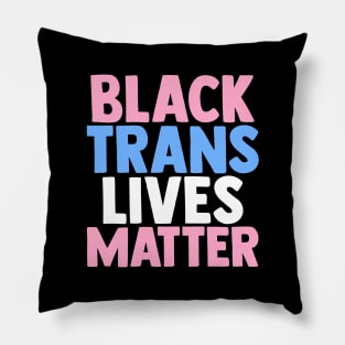 Black Trans Lives Matter Pillow