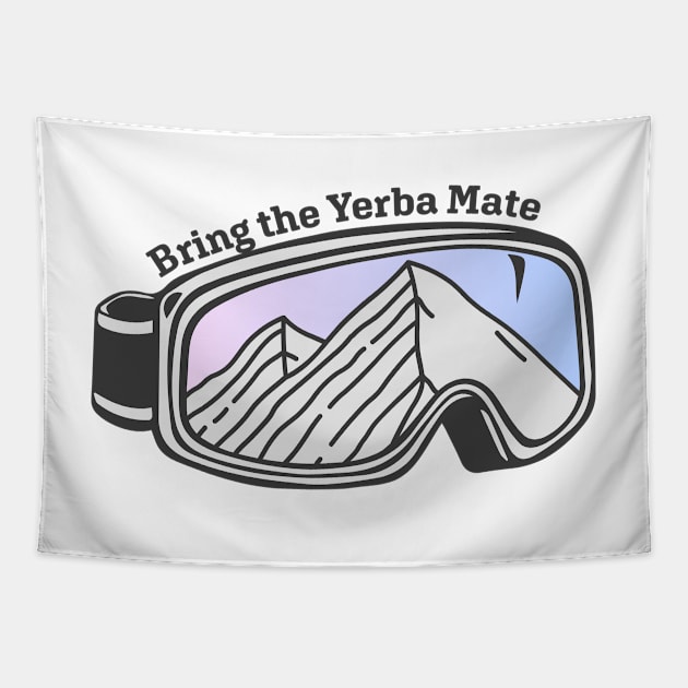 Sunset Mountain Ski Goggles | Bring The Yerba Mate Tapestry by KlehmInTime