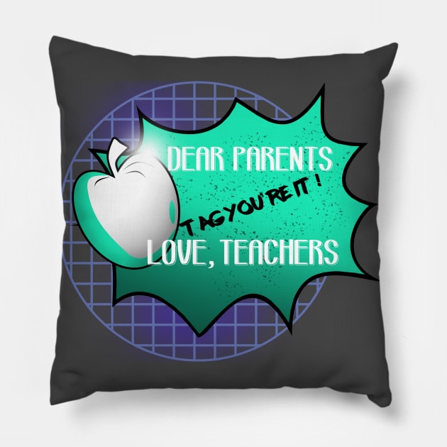 dear parents love teacher Pillow by osvaldoport76