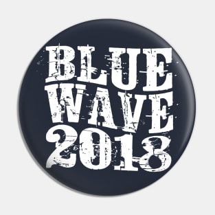 Blue Wave 2018 #BlueWave2018 Vote Democrat Pin