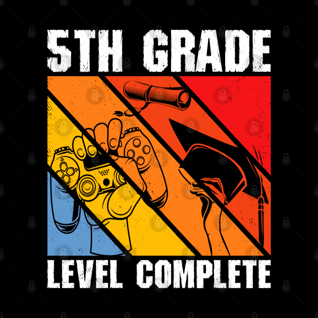 5th Grade Level Complete TShirt Graduation Gift for Gamer by reginaturner