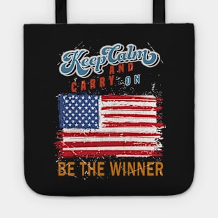 Keep Calm and Carry on Be The Winner Tote