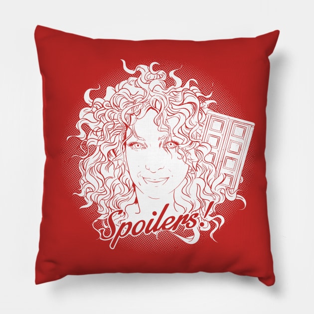 Spoilers Pillow by AmdyDesign