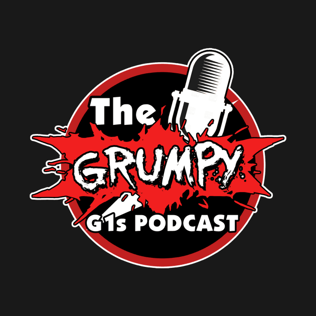 The Grumpy G1s Podcast by GrumpyG1s