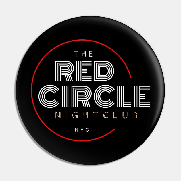 The Red Circle Nightclub Pin by Three Meat Curry