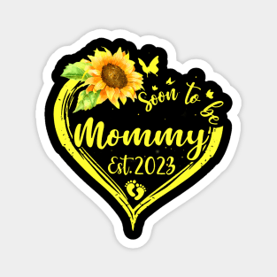 Womens Soon To Be Mommy Est 2023 Sunflower Magnet