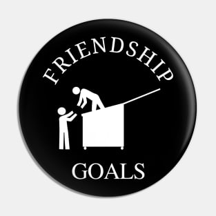 Friendship Goals - Dumpster Diving Pin