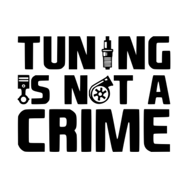 Discover TUNING CRIME - Tuning - T-Shirt