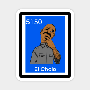 El cholo Magnet