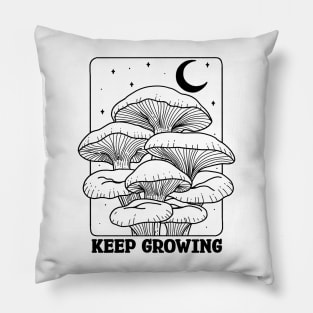 Keep growing Pillow
