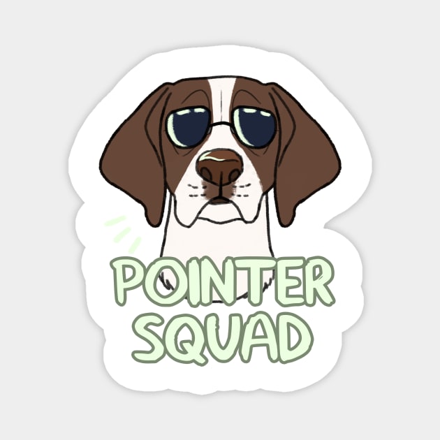 POINTER SQUAD (liver) Magnet by mexicanine