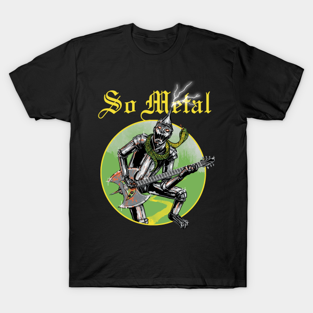 Discover So Metal - Metal - T-Shirt