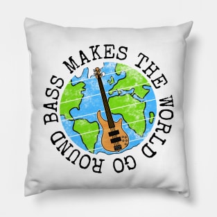 Bass Guitar Makes The World Go Round, Bassist Earth Day Pillow