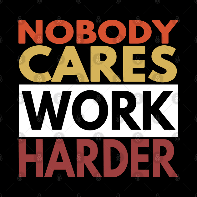 Nobody Cares Work Harder by Redmart