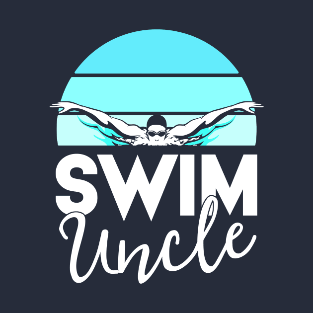 Swim Team Shirt Uncle School Swimming Meet Swimmer Gift by 14thFloorApparel
