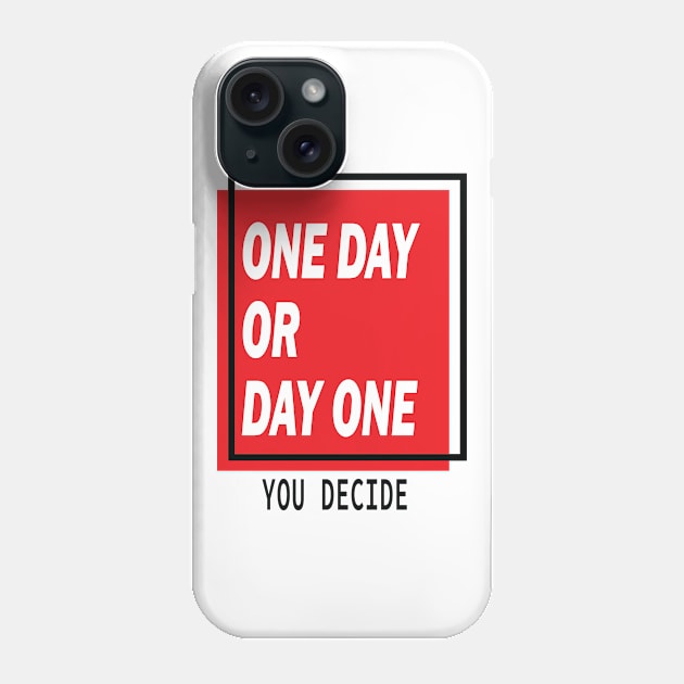 Day One Phone Case by ChilledTaho Visuals