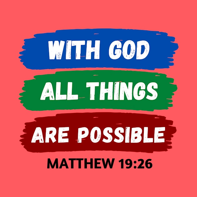 With God All Things Are Possible | Christian Saying by All Things Gospel