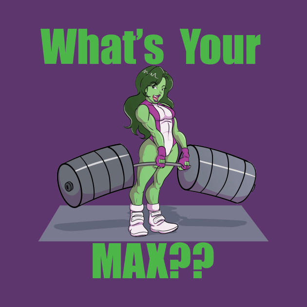 What's Your Max?? by Volador85