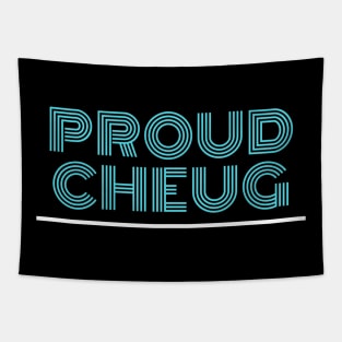 Proud Cheug - Millennial Gen Z Fashion Tapestry