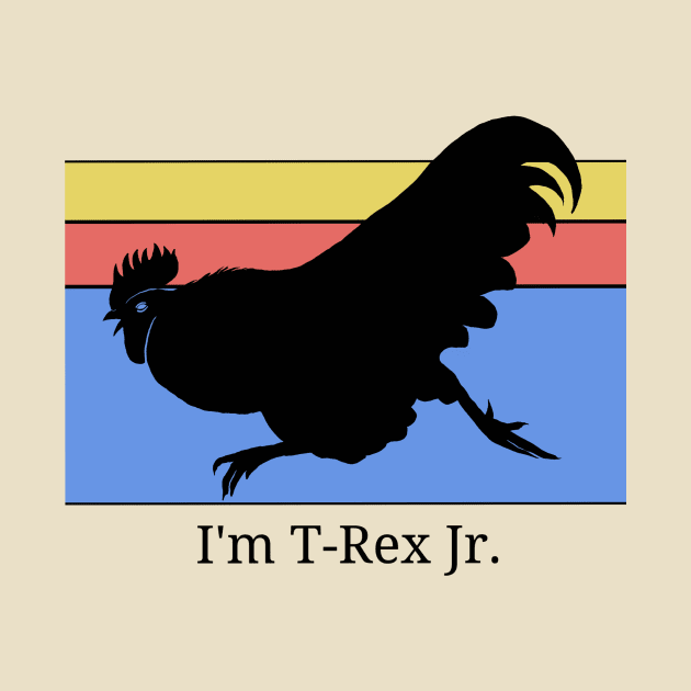 Rooster claims himself to be T Rex Jr by Stairstone