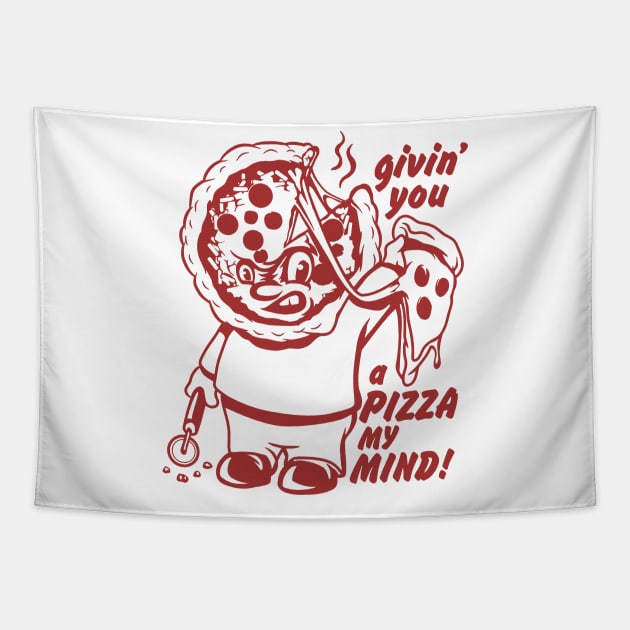 pizza mind pizza boy Tapestry by clownverty