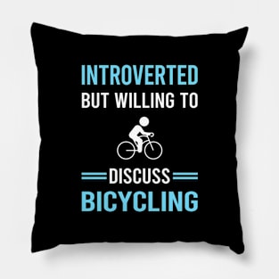 Introverted Bicycling Bicycle Bicyclist Cycling Cycle Cyclist Pillow