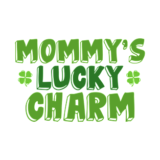 Mommy's Lucky Charm St Patricks Kids T-Shirt T-Shirt