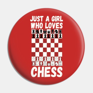 Just a girl who loves chess Pin