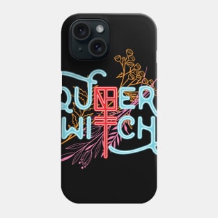 Queer Witch (Neon) Phone Case