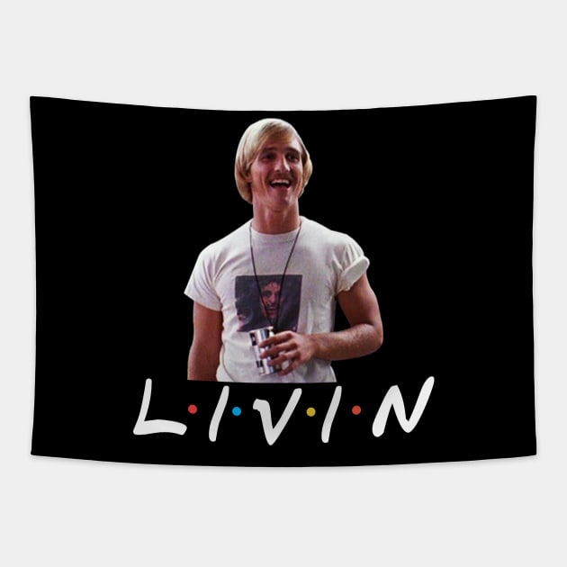 Dazed and Confused Shirt Wooderson LIVIN Tapestry by CultTees