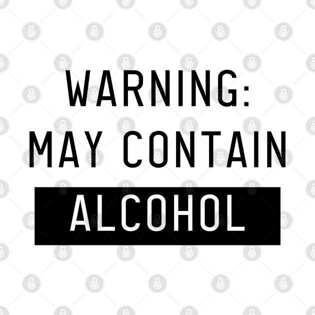 May contain Alcohol by Booze Logic