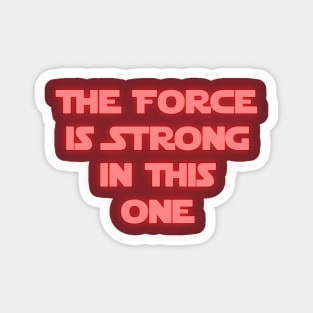 The Force is Strong in This One Magnet