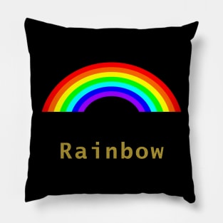 Rainbow with Text Rainbow in Gold Pillow