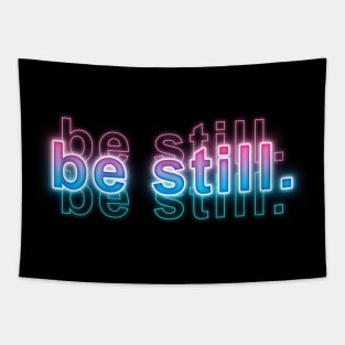 be still Tapestry