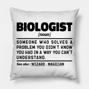 Biologist Noun Definition Sarcastic Design Funny Biologist Sayings Pillow