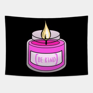 Be Kind Pink Candle Tapestry