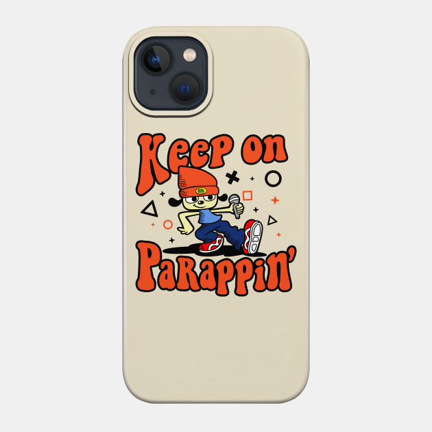 Keep on PaRappin - Rap - Phone Case