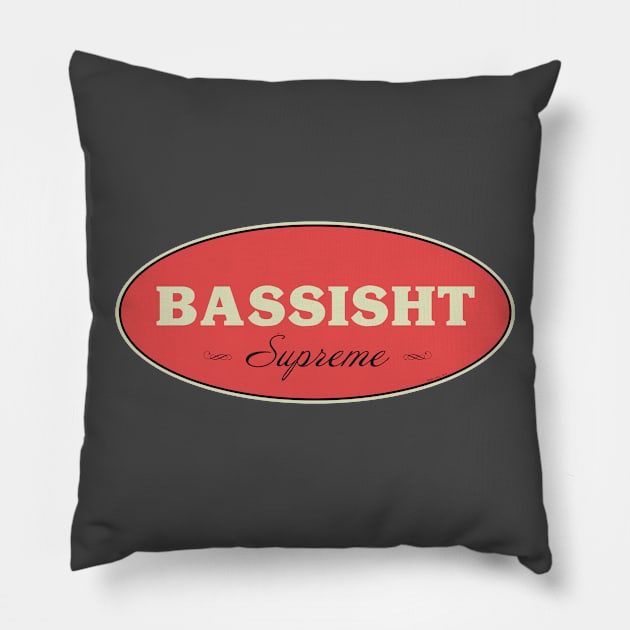 Bassisht Supreme (The Other Bass Player) Pillow by Music Bam International