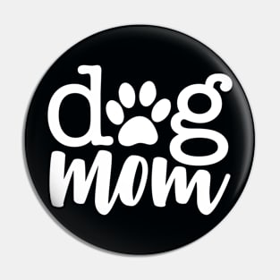 Dog mom Pin