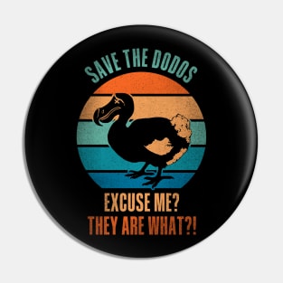 SAVE the DODOS Pin