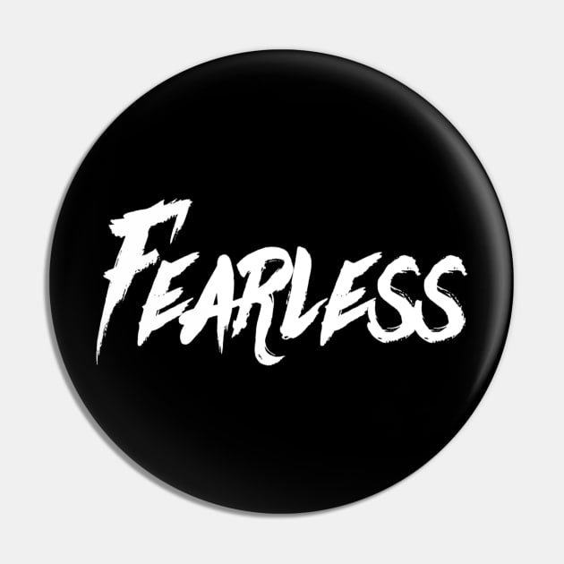 Fearless Warrior Motivation Pin by DesignsbyZazz